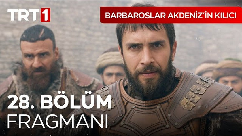 Barbaroslar Akdenizin Kılıcı 28.Bölüm Fragmanı izle