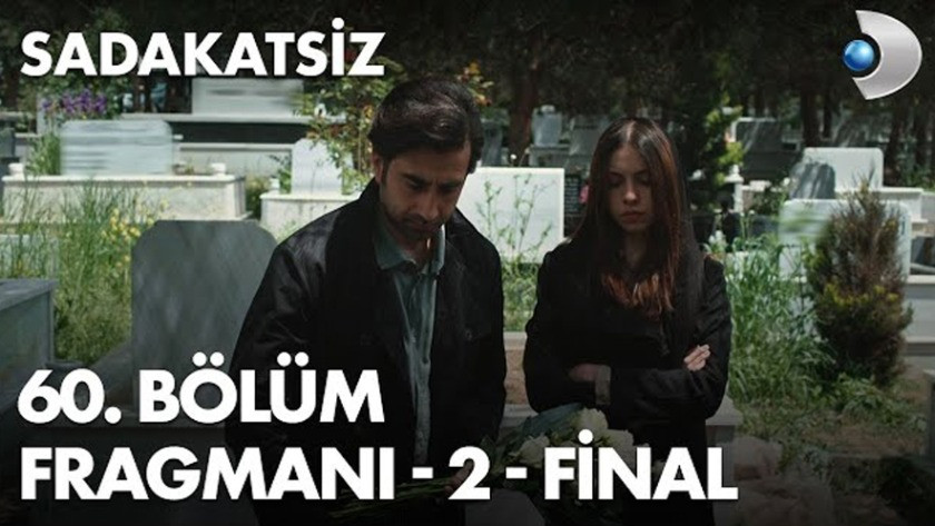 Sadakatsiz 60.Bölüm 2. Fragmanı izle (Final)