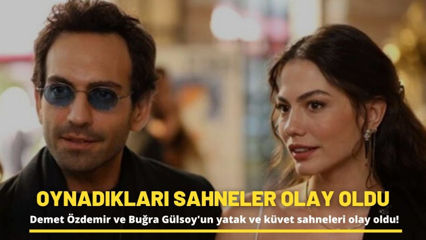 Demet Özdemir ve Buğra Gülsoy'un  öpüşme sahneleri olay oldu!