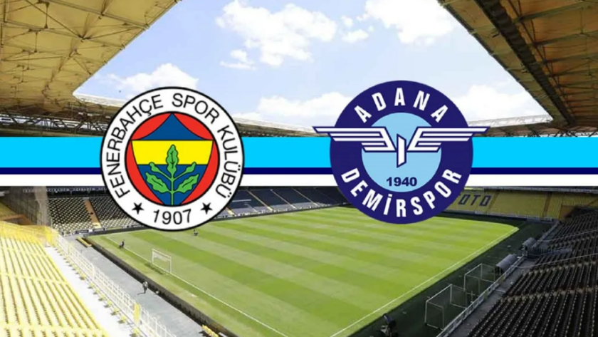 Fenerbahçe Adana Demirspor maçı ne zaman, saat kaçta, hangi kanalda?