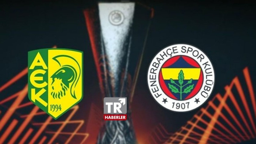 AEK Larnaca - Fenerbahçe maçı ne zaman saat kaçta, hangi kanalda?