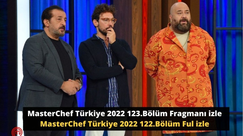 MasterChef Türkiye 2022 123.Bölüm Fragmanı izle