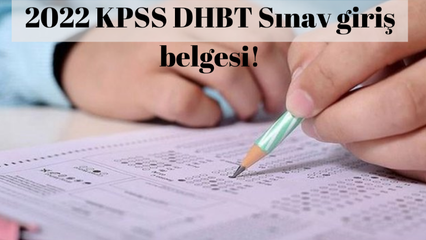 KPSS Din Hizmetleri Alan Bilgisi sınavı (DHBT) giriş belgesi sorgulama