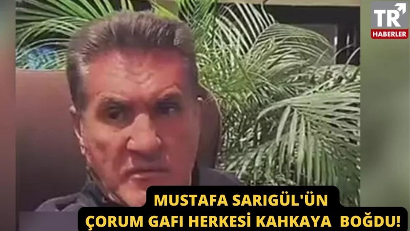 Mustafa Sarıgül'ün Çorum gafı sosyal medyayı salladı!