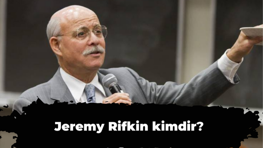 Jeremy Rifkin kimdir, kaç yaşında? Jeremy Rifkin hayatı ve kariyeri!