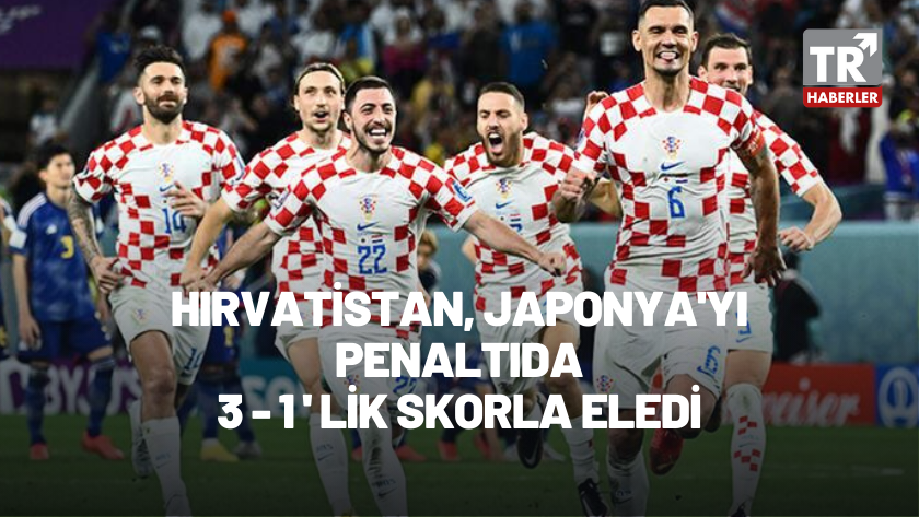 Hırvatistan, Japonya'yı seri penaltı atışlarında 3-1'lik skorla eledi
