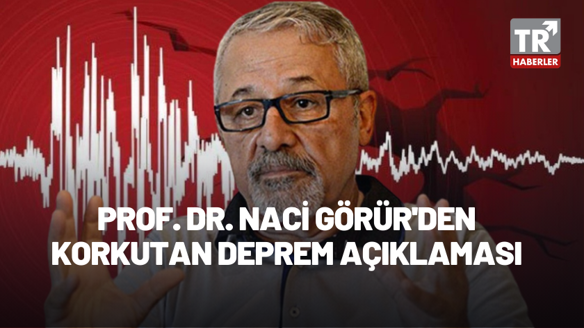 Prof. Dr. Naci Görür'den korkutan deprem açıklaması!