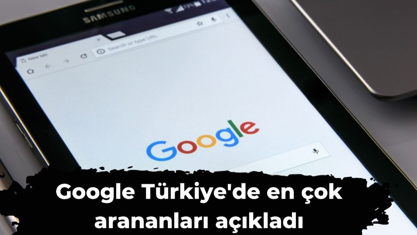 Google Türkiye'de en çok arananları açıkladı