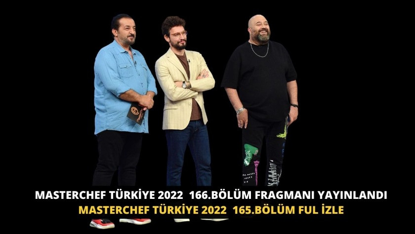 MasterChef Türkiye 2022  166.Bölüm Fragmanı izle