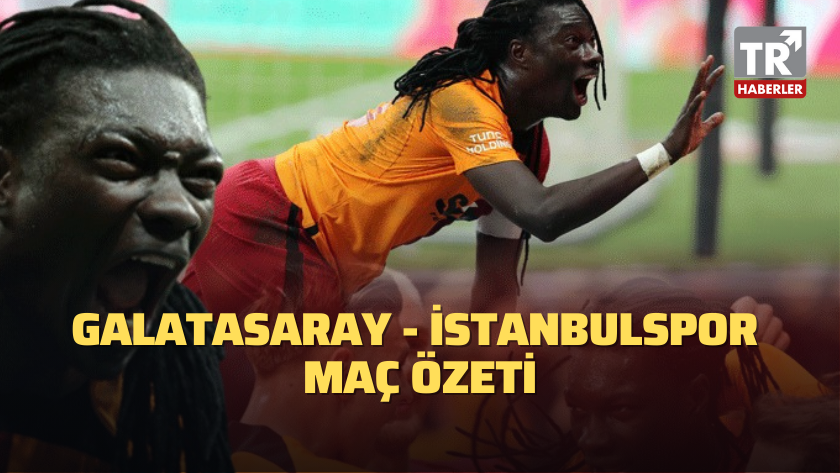 Galatasaray - İstanbulspor maç sonucu: 2-1 / MAÇ ÖZETİ