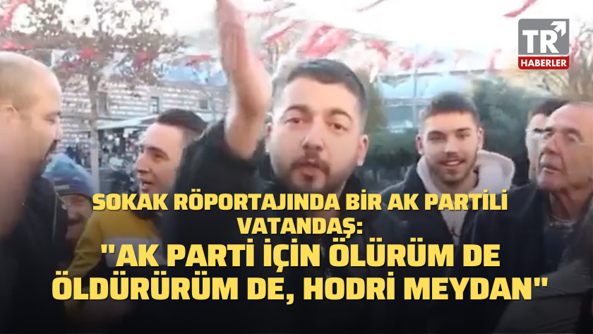 AK Partili vatandaşın sokak röportajı çok konuşuldu!