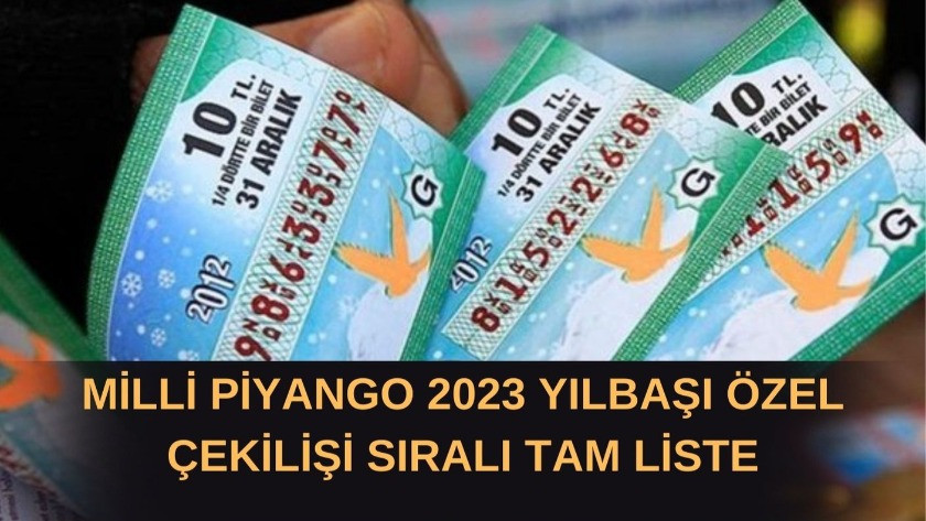 Milli Piyango 2023 yılbaşı özel çekilişi sıralı tam liste - MPİ
