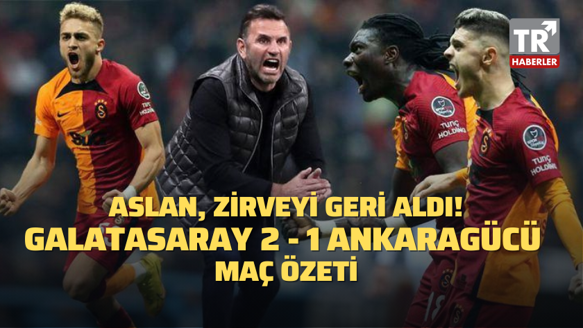 Galatasaray - Ankaragücü maç sonucu: 2-1 / MAÇ ÖZETİ