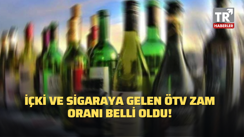 İçki ve sigaraya gelen ÖTV zam oranı belli oldu!