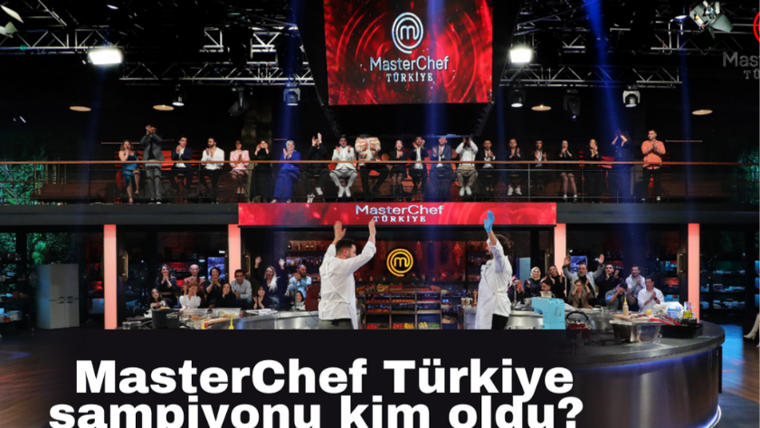 MasterChef Türkiye şampiyonu kim oldu? 2023 MasterChef birincisi!