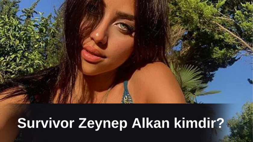 Zeynep Alkan kimdir, kaç yaşında? Survivor Zeynep hayatı!