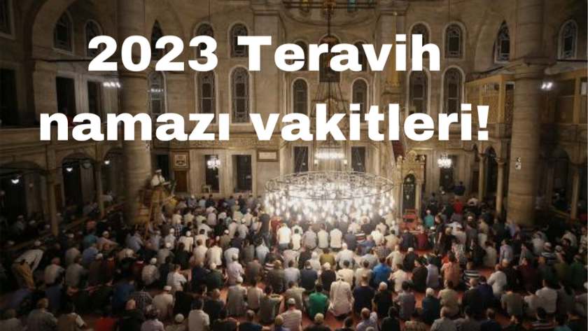 2023 İstanbul, Ankara, İzmir teravih namazı vakitleri!