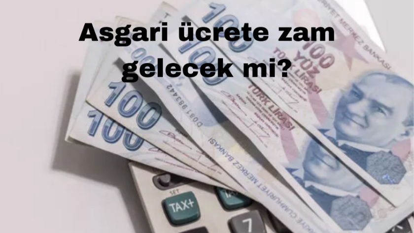 2023 Asgari ücrete ikinci ara zam gelecek mi? Asgari ücret ne kadar?