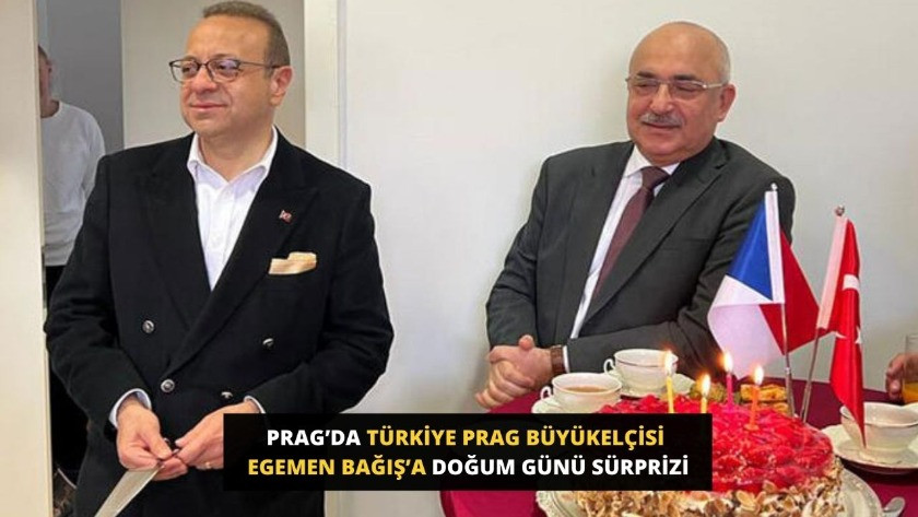Prag’da Türkiye Prag Büyükelçisi Egemen Bağış’a doğum günü sürprizi