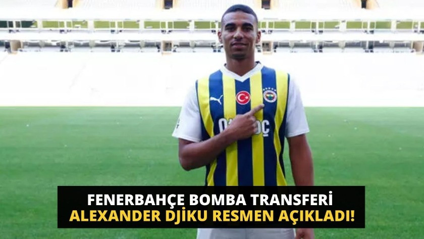 Fenerbahçe bomba transferi Alexander Djiku resmen açıkladı!