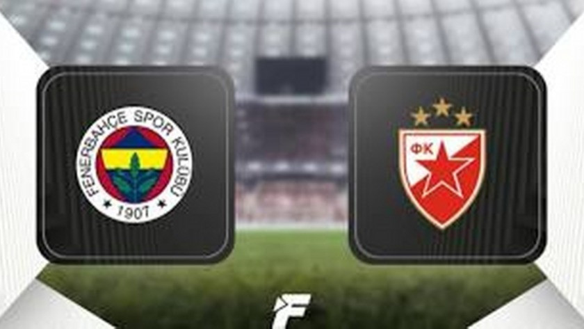 Fenerbahçe Kızılyıldız Maçı Hangi Kanalda Saat Kaçta?