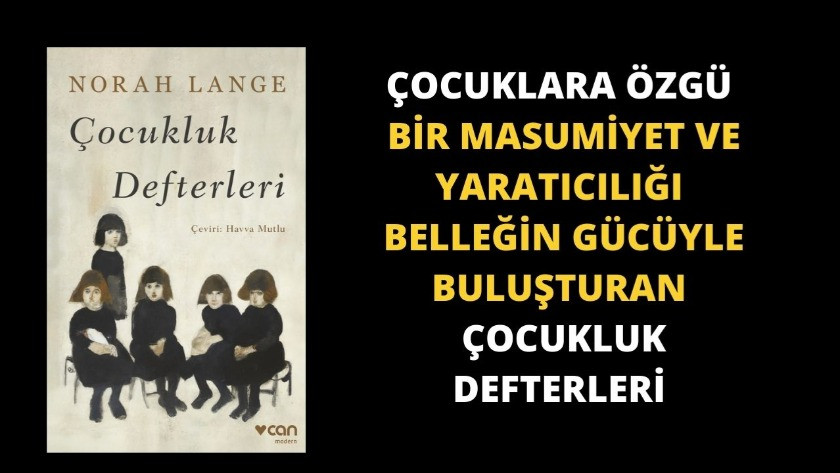 Norah Lange'nin Çocukluk Defterleri kitabı