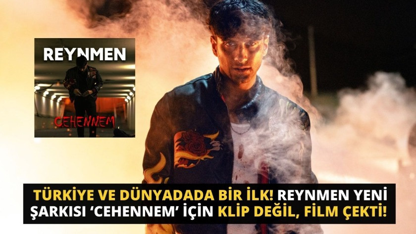 Reynmen yeni şarkısı ‘Cehennem’ için klip değil, film çekti