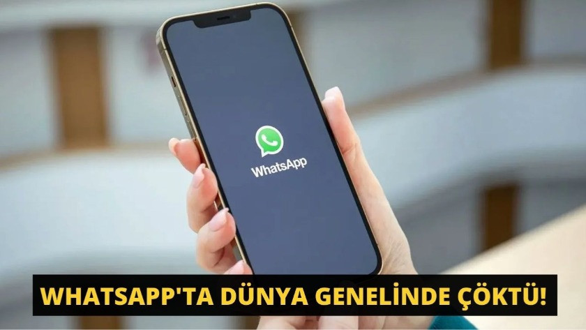 Whatsapp'ta dünya genelinde çöktü!