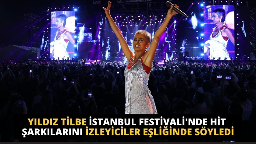İstanbul Festivali, bu sene Yıldız Tilbe konserleri ile başladı.