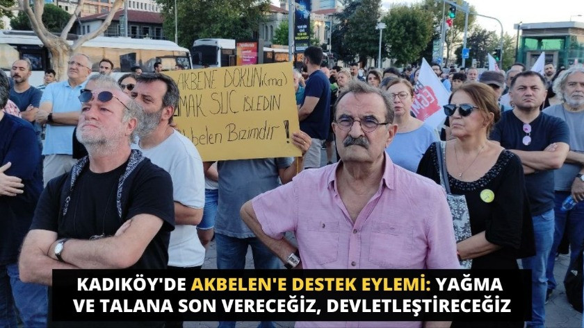 Kadıköy'de Akbelen'e destek eylemi: Yağma ve talana son vereceğiz!
