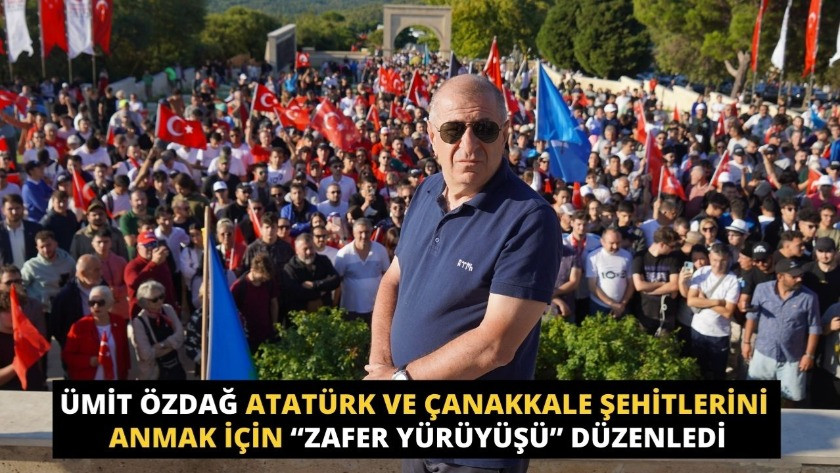 Özdağ, Atatürk ve Çanakkale şehitlerini için Zafer Yürüyüşü düzenledi