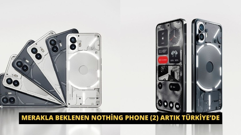Merakla beklenen Nothing Phone (2) artık Türkiye’de