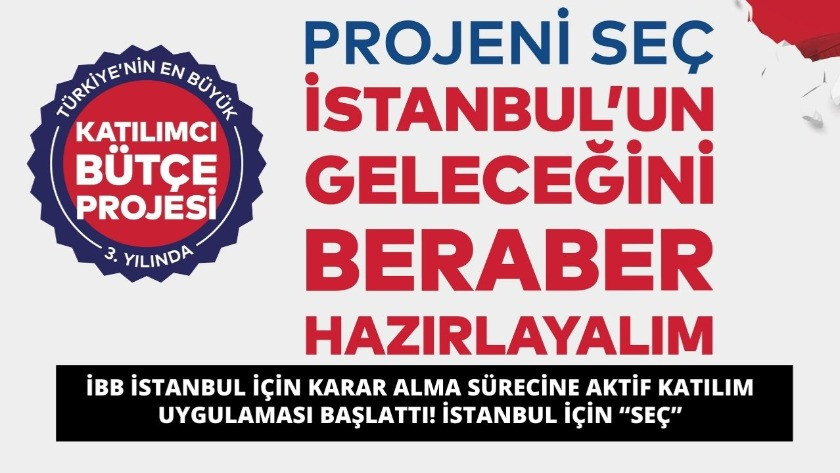 İBB İstanbul için karar alma sürecine aktif katılım uygulaması