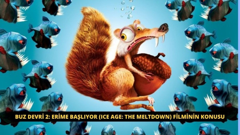 Buz Devri 2: Erime Başlıyor (Ice Age: The Meltdown) filminin konusu