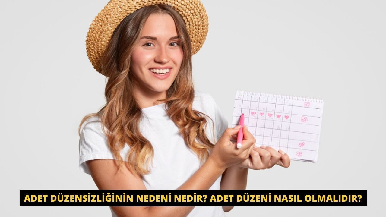 Adet düzensizliğinin nedeni nedir? Sağlıklı bir bireyde adet düzeni nasıl olmalıdır? - Sayfa 1