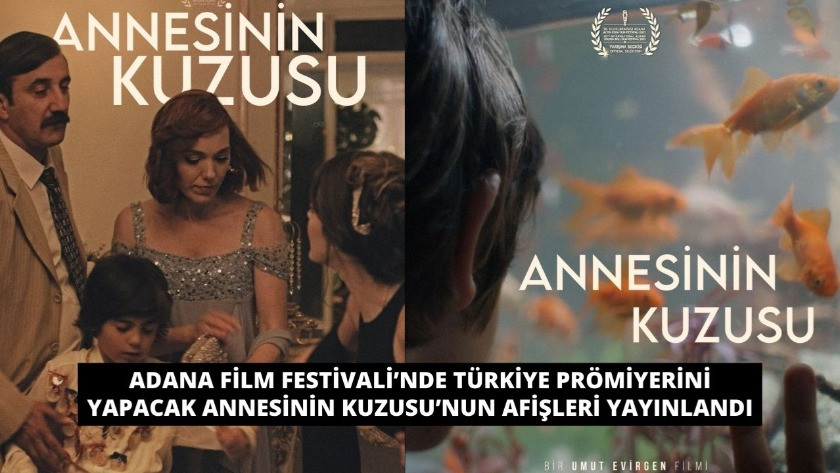 Adana Film Festivali’nde Türkiye prömiyerini yapacak Annesinin Kuzusu’nun afişleri yayınlandı