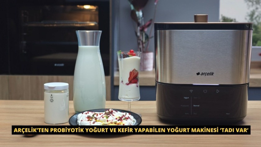 Arçelik’ten probiyotik yoğurt ve kefir yapabilen yoğurt makinesi