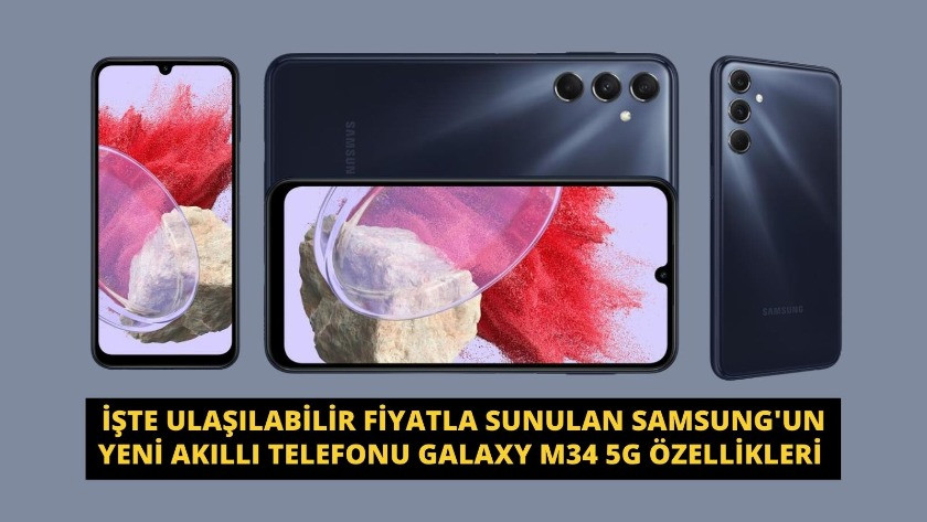Samsung'un yeni akıllı telefonu Galaxy M34 5G özellikleri