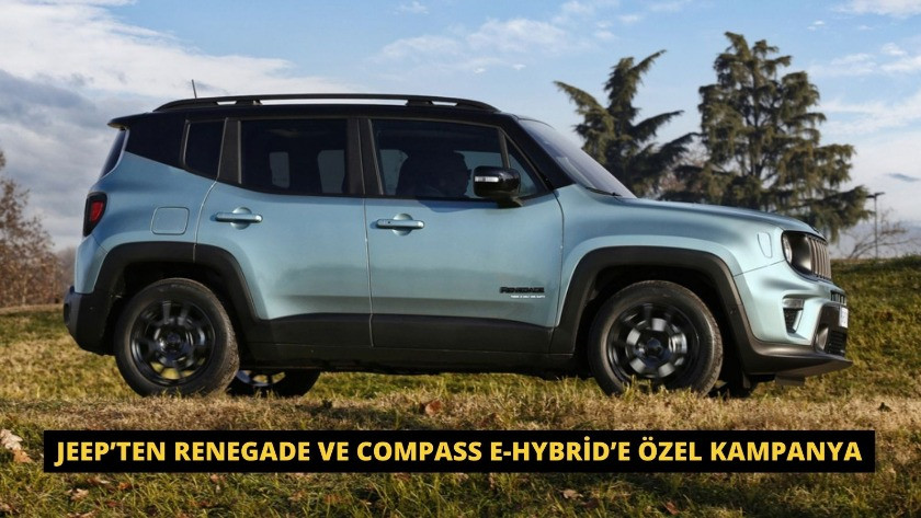 Jeep’ten Renegade ve Compass e-Hybrid’e özel faiz oranlarıyla kampanya