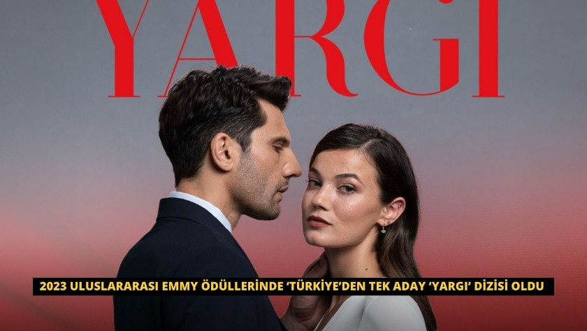 2023 Uluslararası Emmy ödüllerinde ‘Türkiye’den tek aday ‘Yargı’ dizisi oldu