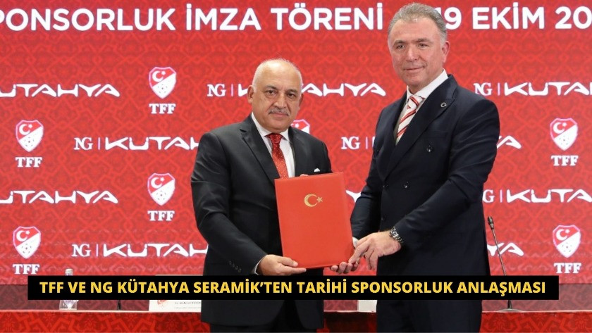 TFF ve NG Kütahya Seramik’ten Tarihi Sponsorluk Anlaşması