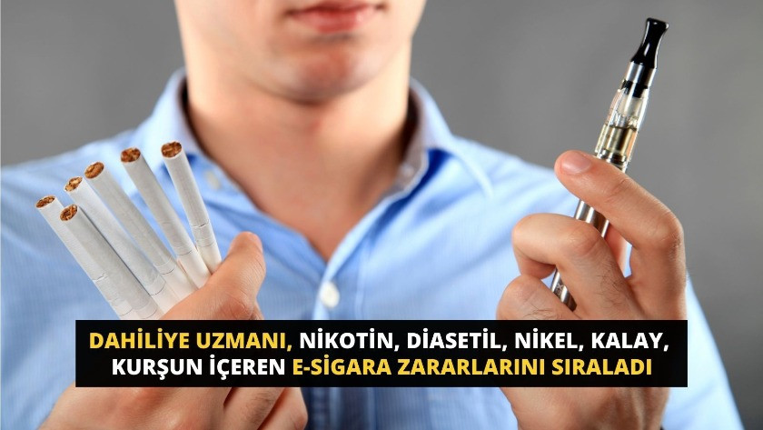 Nikotin, diasetil, nikel, kalay, kurşun içeren e-sigara zararları