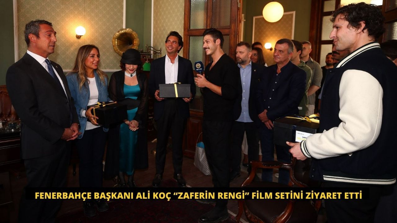 Fenerbahçe Spor Kulübü Başkanı Ali Koç Zaferin Rengi filmin setini ziyaret etti. - Sayfa 1