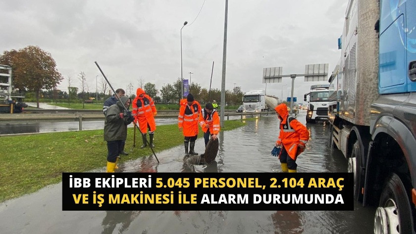 İstanbul’da etkili olan yağış için İBB ekipleri alarm durumunda
