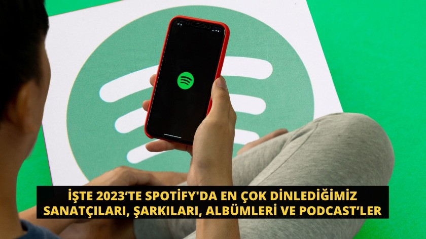 İşte 2023’te Spotify'da en çok dinlediğimiz sanatçıları, şarkıları!