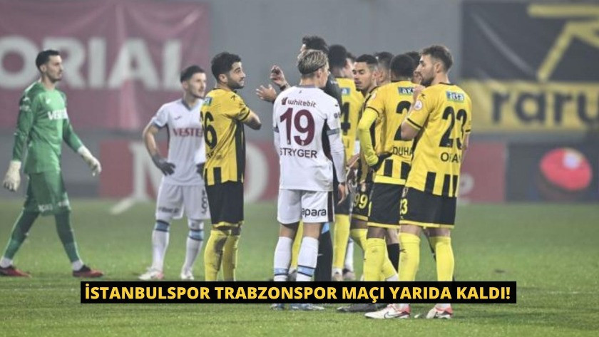 İstanbulspor Trabzonspor maçı yarıda kaldı! İstanbulspor çekildi!