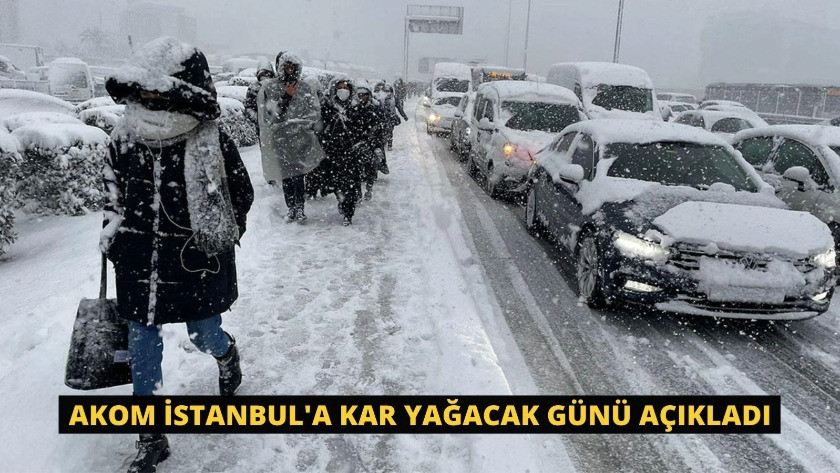 AKOM İstanbul'a kar yağacak günü açıkladı