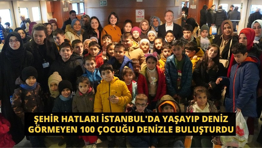 Şehir Hatları İstanbul'da deniz görmeyen 100 Çocuğu denizle buluşturdu