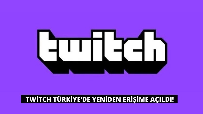 Twitch Türkiye’de yeniden erişime açıldı.