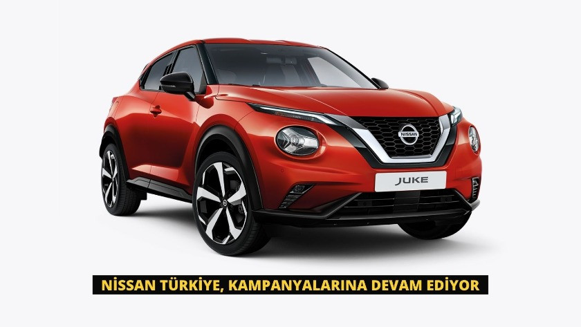 Nissan Türkiye, kampanyalarına devam ediyor